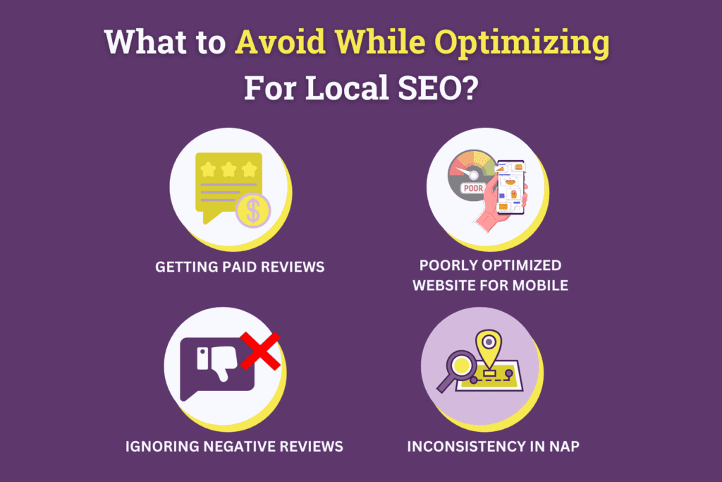 What to avoid while optimizing for local SEO