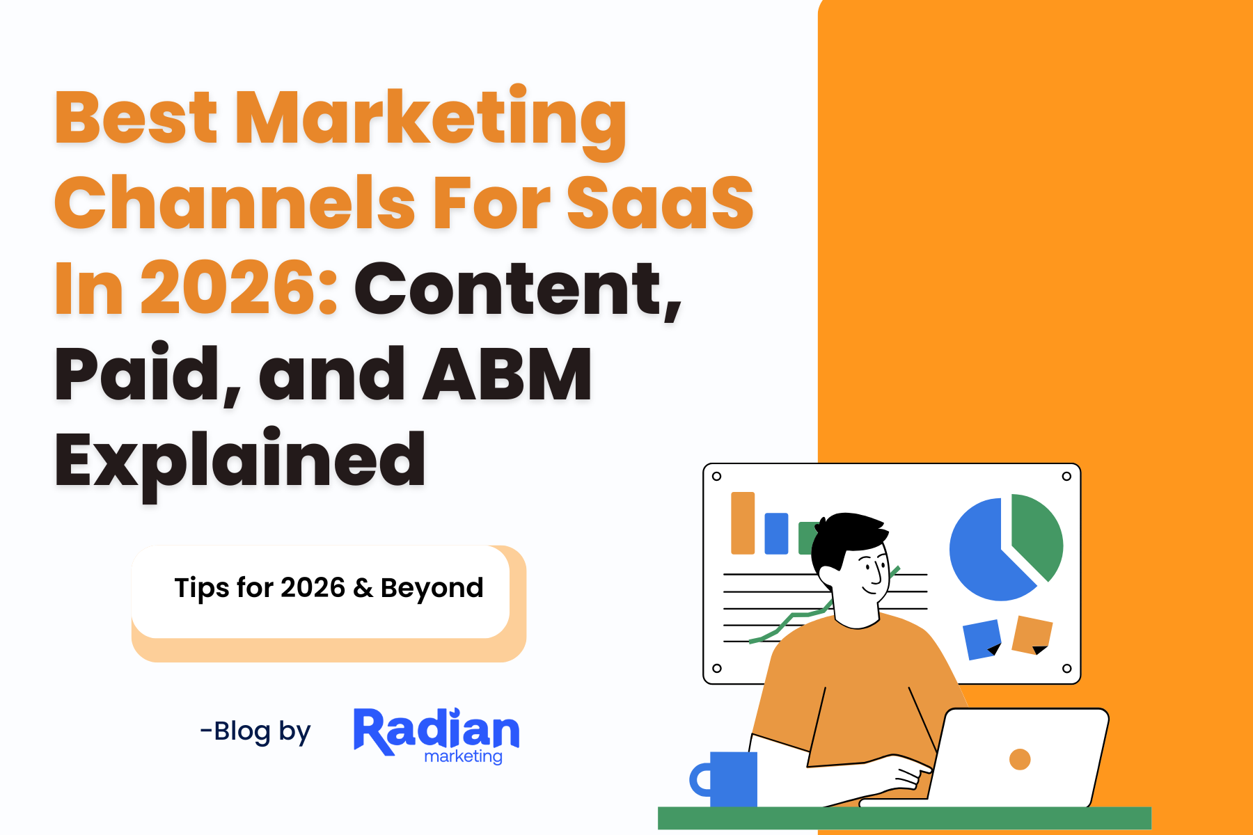 Best Marketing Channels for SaaS in 2026