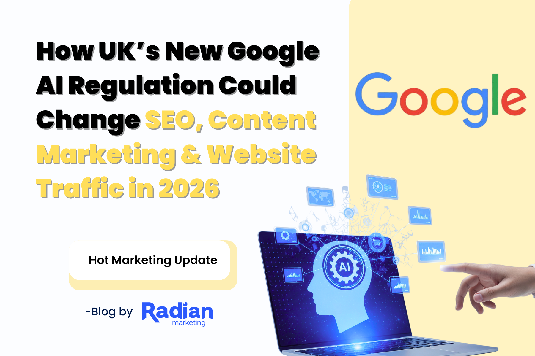 How UK’s New Google AI Regulation Could Change SEO, Content Marketing & Website Traffic in 2026