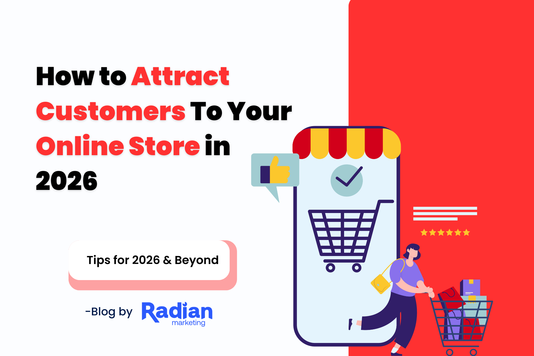 How to Attract Customers To Your Online Store in 2026